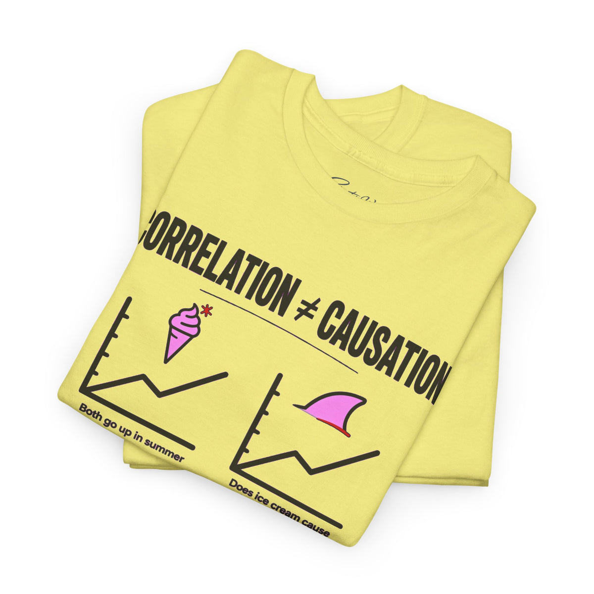 Correlation ≠ Causation Graphic Tee — White, Blue, Pink, Yellow & Neutral Bases