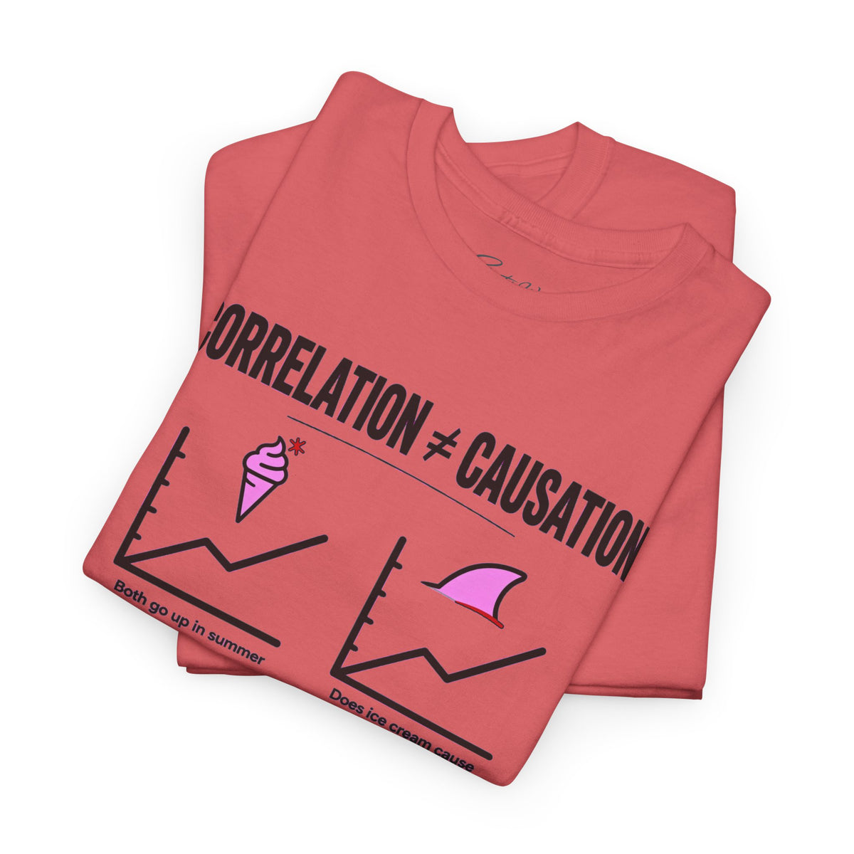 Correlation ≠ Causation Graphic Tee — White, Blue, Pink, Yellow & Neutral Bases