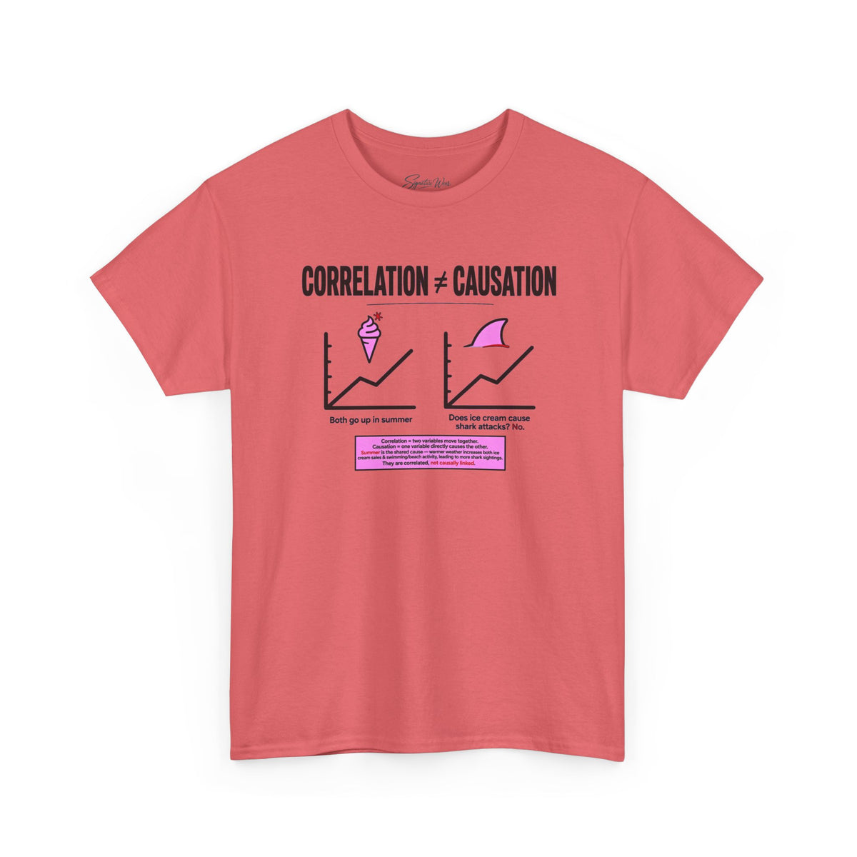 Correlation ≠ Causation Graphic Tee — White, Blue, Pink, Yellow & Neutral Bases