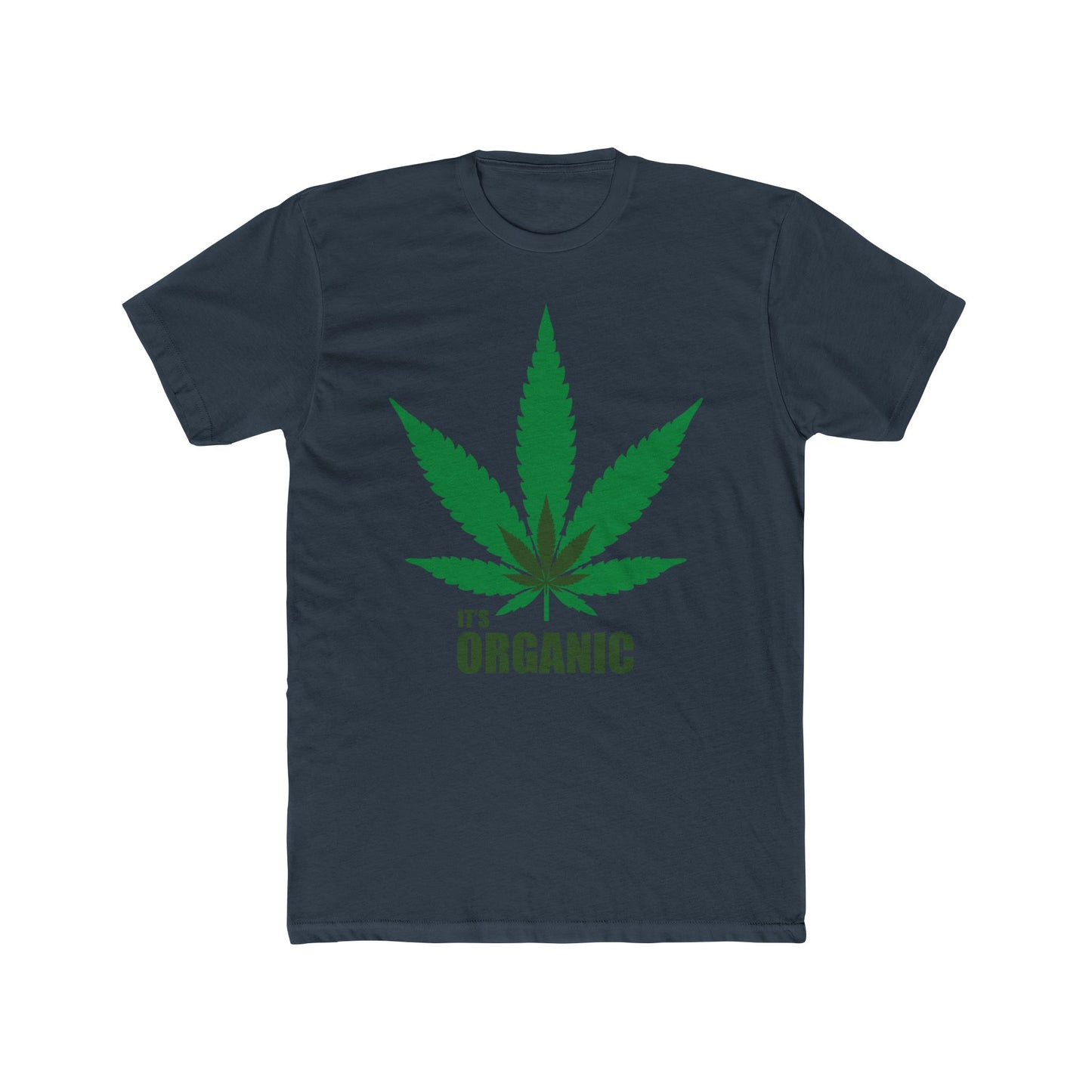 Organic Cannabis Leaf Tee — "It's Organic" Graphic T-Shirt