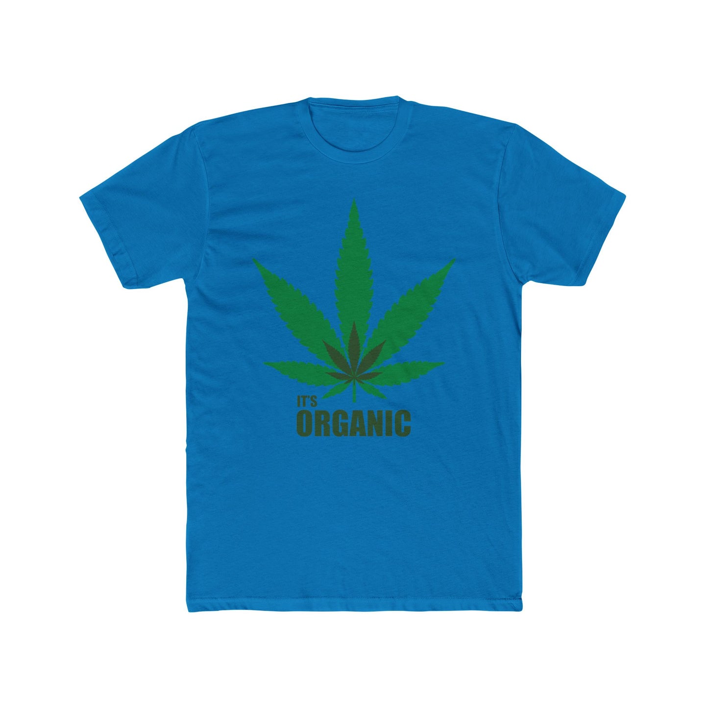 Organic Cannabis Leaf Tee — "It's Organic" Graphic T-Shirt