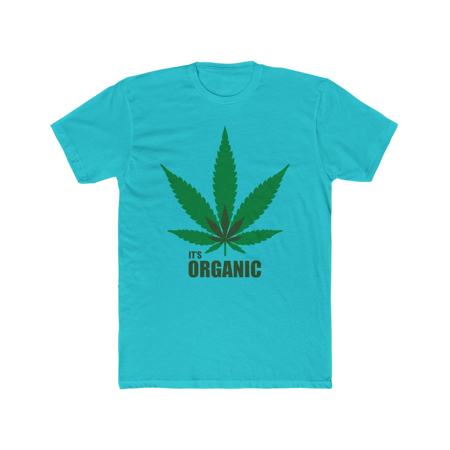 Organic Cannabis Leaf Tee — "It's Organic" Graphic T-Shirt
