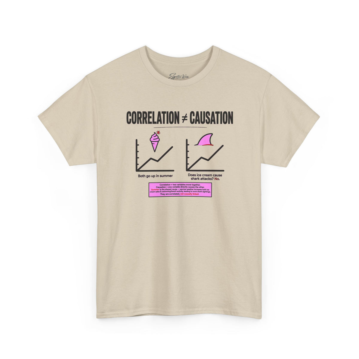Correlation ≠ Causation Graphic Tee — White, Blue, Pink, Yellow & Neutral Bases