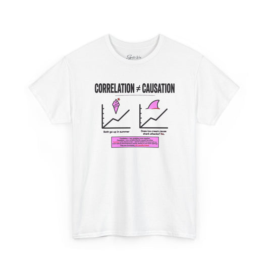Correlation ≠ Causation Graphic Tee — White, Blue, Pink, Yellow & Neutral Bases